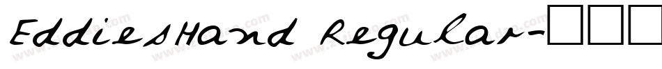 EddiesHand Regular字体转换
